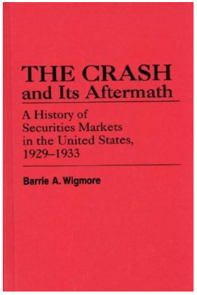 The Crash and Its Aftermath by Barrie A. Wigmore Cover